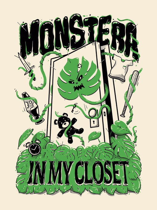 Monstera In My Closet